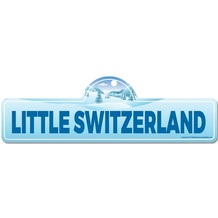 Sigg Swiss - Little Switzerland Street Sign | Indoor/Outdoor | Skiing, Skier, Snowboarder, Décor for Ski Lodge, Cabin, Mountian House | SignMission personalized gift