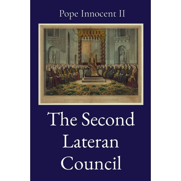 The Second Lateran Council, (Paperback)