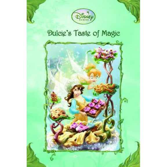 Pre-Owned Dulcie's Taste of Magic (Disney Fairies) (Paperback) 0736424547 9780736424547