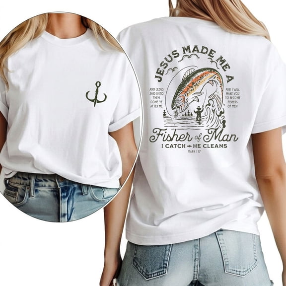 Jesus Made Me A Fisher Of Man I Catch He Cleans Graphic Tees Christian Print T Shirts Short Sleeve Casual Tops for Daily Outfits White,M