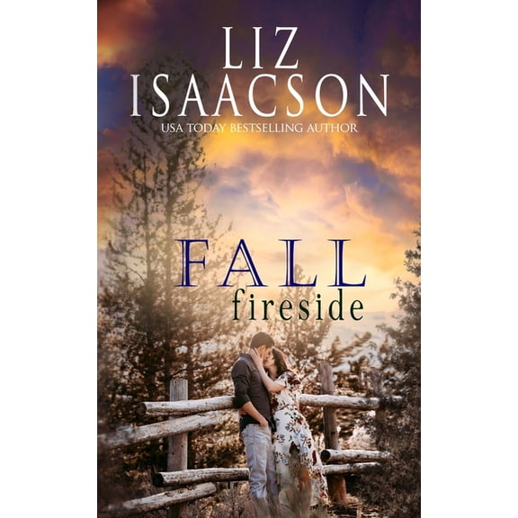 Quinn Valley Ranch Fall Fireside: Sweet Western Romance & Family Saga, Book 5, (Paperback)