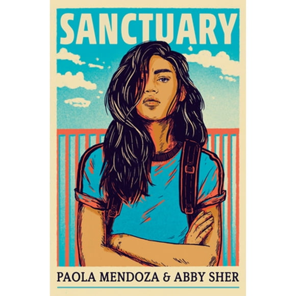 Pre-Owned Sanctuary (Hardcover 9781984815712) by Paola Mendoza, Abby Sher