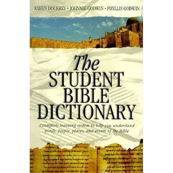 Pre-Owned The Student Bible Dictionary (Paperback) 1577489853 9781577489856