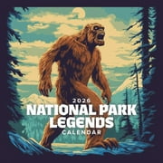 2026 National Parks Legends Calendar 12x12