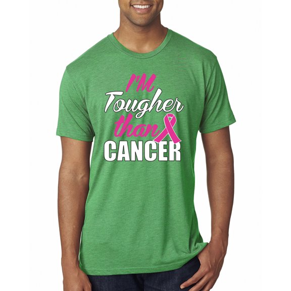 Wild Bobby, I'm Tougher Than Cancer Mens Premium Tri Blend T-Shirt, Envy, Small