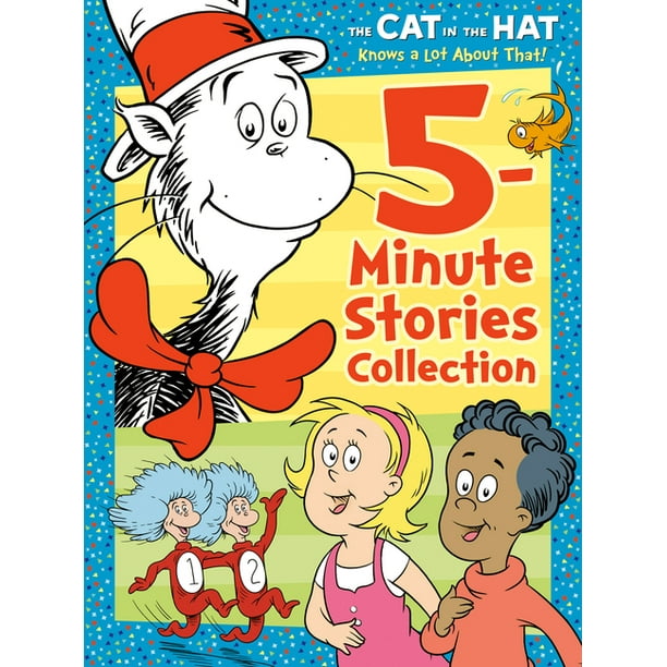 The Cat in the Hat Knows a Lot About That 5Minute Stories Collection