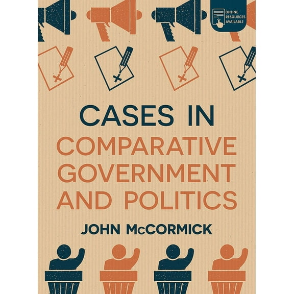Comparative Government and Politics Cases in Comparative Government and Politics, Book 32, (Paperback)