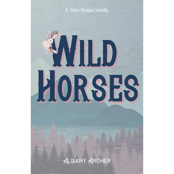 Wild Horses, (Paperback)