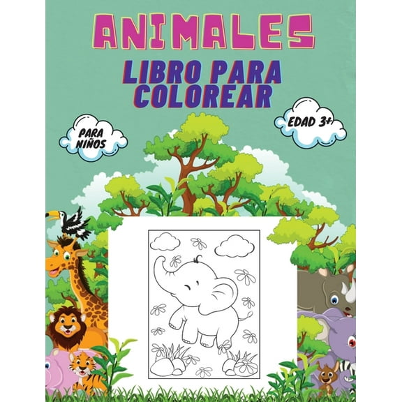 Animales Libro para Colorear para Niños, Edad 3 : Libro para colorear de animales para niños pequeños, jardín de infanci, (Paperback)