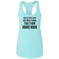 thumbnail image 1 of When Life Shuts A Door. . Open It Racerback Tank, 1 of 3