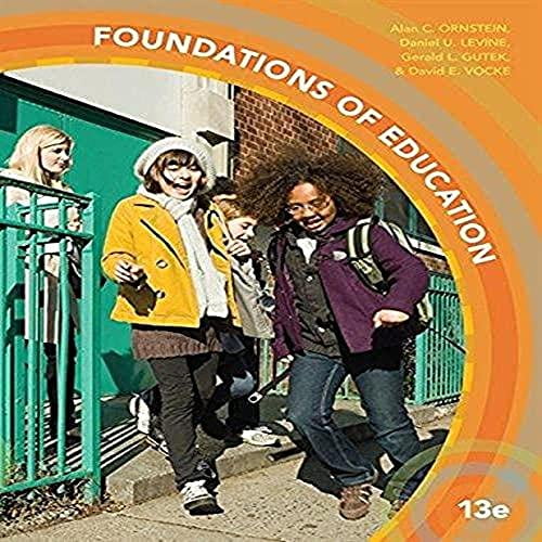 Pre-Owned Foundations of Education (Hardcover) 1305500989 9781305500983