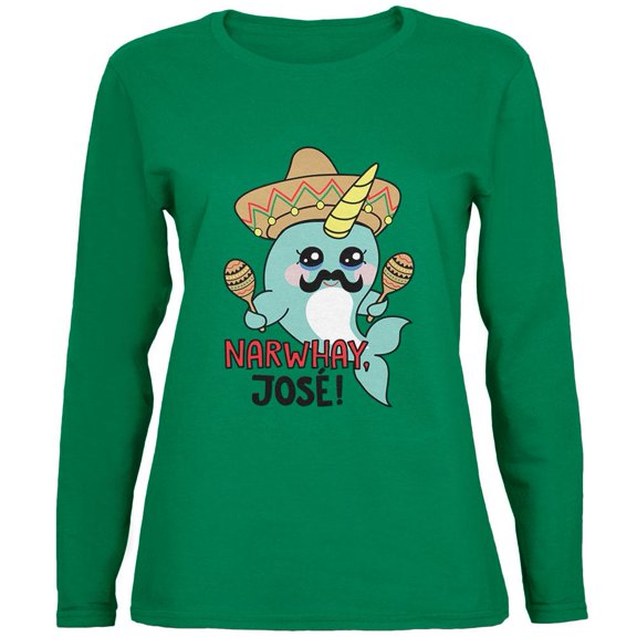 Narwhal Narwhay Jose Womens Long Sleeve T Shirt Green SM