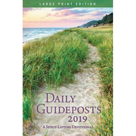 Daily Guideposts 2019 Large Print : A Spirit-Lifting (Best Men's Devotional 2019)