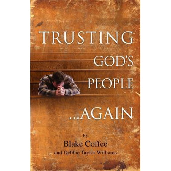Pre-Owned Trusting God's People... Again (Paperback) 1933204486 9781933204482
