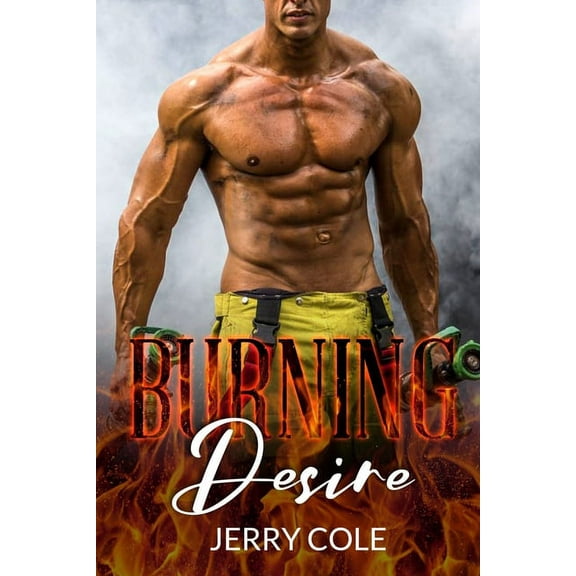 Burning Desire (Paperback)