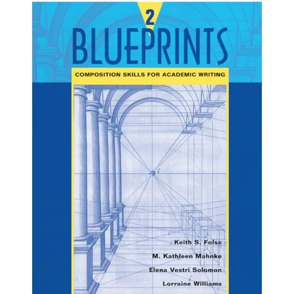 Pre-Owned Blueprints 2: Composition Skills for Academic Writing (Paperback) 0618144102 9780618144105