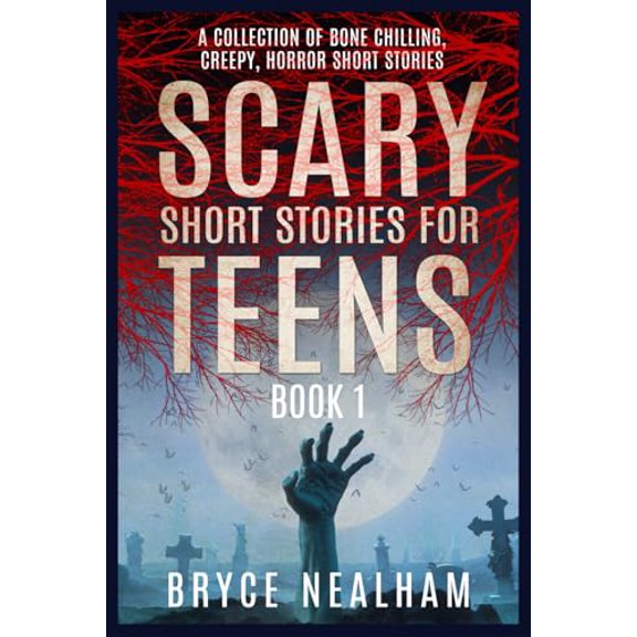 Pre-Owned Scary Short Stories for Teens Book 1: A Collection of Bone Chilling, Creepy, Horror Short Stories (Creepy Story Hour), 9798599128731, , Paperback,