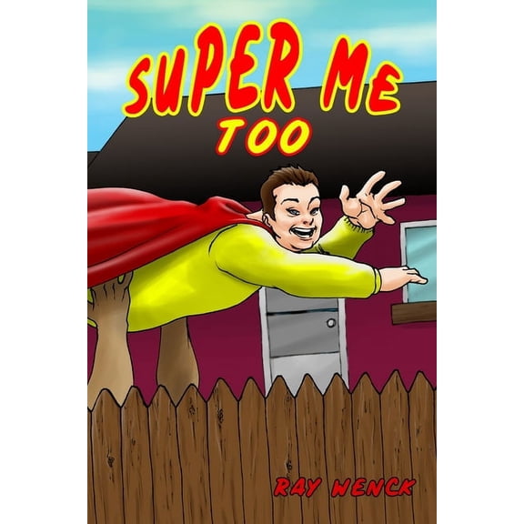 Super Me Super Me Too, Book 2, (Paperback)