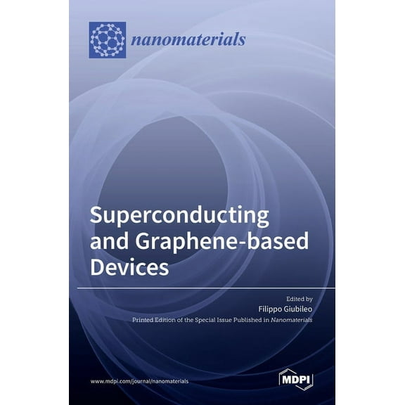 Superconducting- and Graphene-based Devices, (Hardcover)