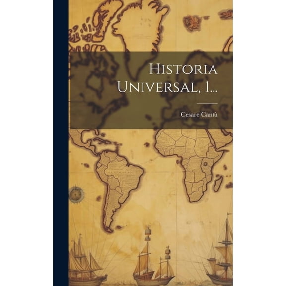 Historia Universal, 1... (Hardcover)