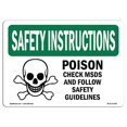 thumbnail image 1 of SignMission OS-SI-D-35-L-11441 OSHA Consignes de Sécurité Signe - Poison Vérifier Msds & Suivre avec Symbole, 1 of 1