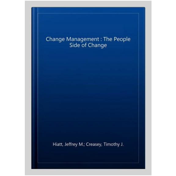 Pre-Owned Change Management: The People Side of Change