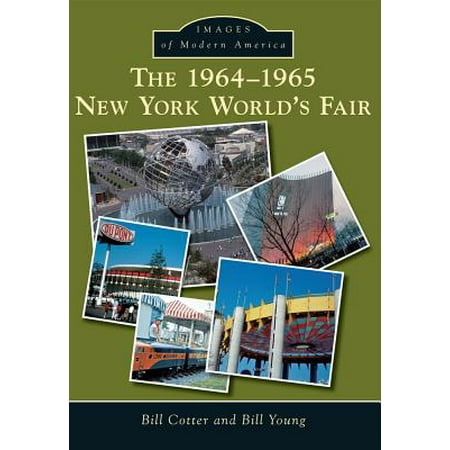 The 1964-1965 New York World's Fair (Best State Fair In America)