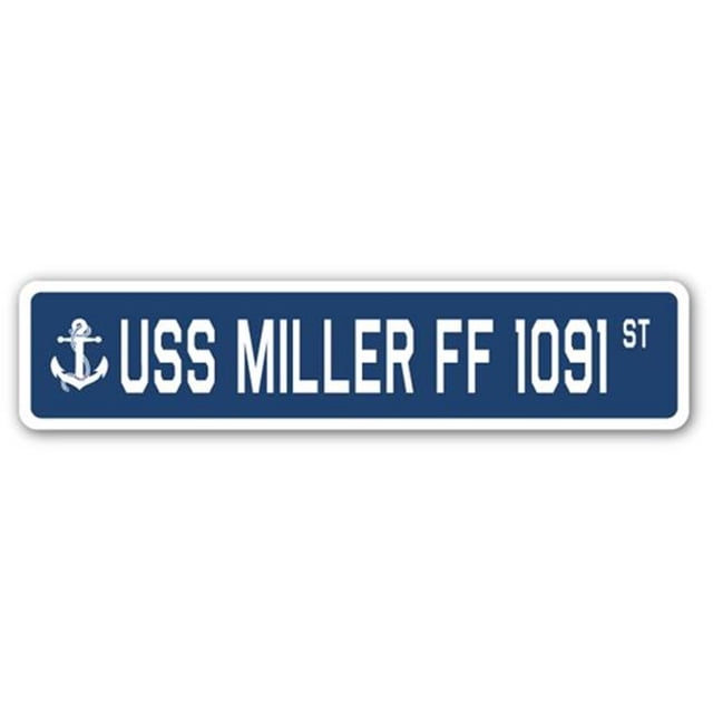 SignMission SSN-Miller Ff 1091 4 x 18 in. A-16 Street Sign - USS Miller FF 1091