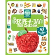 Food Network Magazine's Kids Cookbooks: Food Network Magazine The Recipe-A-Day Kids Cookbook : 365 Fun, Easy Treats (Series #3) (Hardcover)