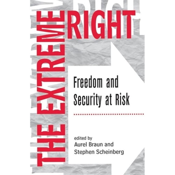 Pre-Owned The Extreme Right: Freedom And Security At Risk, (Hardcover)