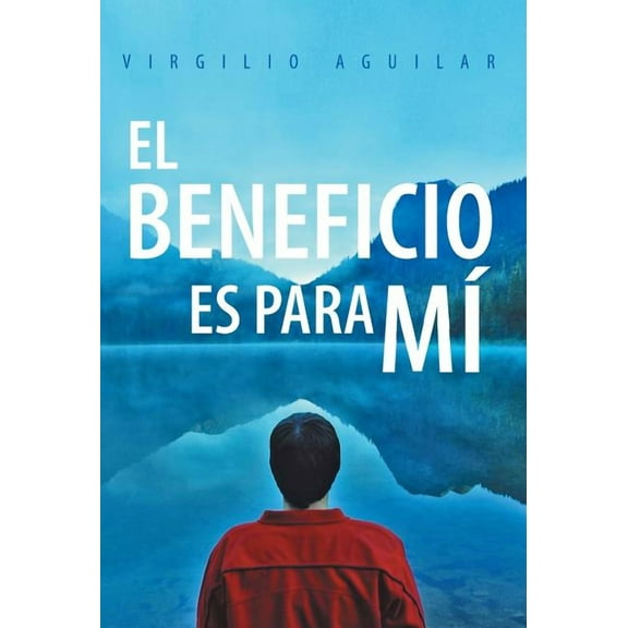 El Beneficio Es Para Mi (Hardcover)
