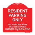 thumbnail image 1 of SignMission A-DES-RW-1818-23357 18 x 18 in. Designer Series Sign - Parking Sign Resident Parking Only All Visitors Must Use Designated Visitors Parking Area, Red & White, 1 of 1