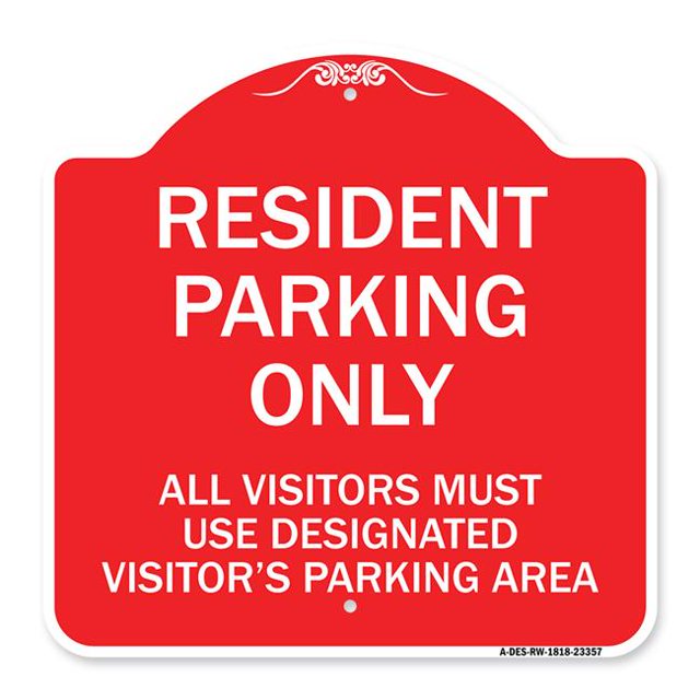 SignMission A-DES-RW-1818-23357 18 x 18 in. Designer Series Sign - Parking Sign Resident Parking Only All Visitors Must Use Designated Visitors Parking Area, Red & White