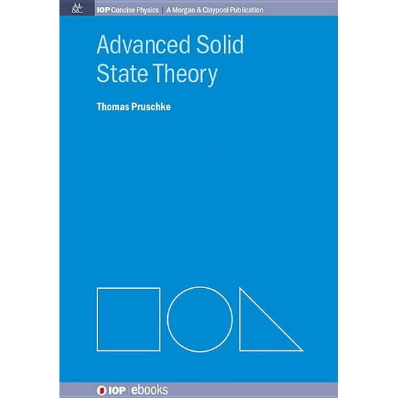 Advanced Solid State Theory