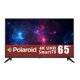 thumbnail image 1 of TV Polaroid 65 Pulgadas 4K Ultra HD Smart TV LED PTV6522KR, 1 of 4