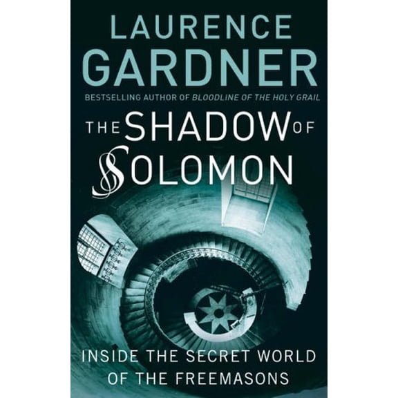 Pre-Owned The Shadow of Solomon: The Lost Secret of the Freemasons Revealed, 9780007216604, 0007216602, Paperback, 2nd Impression edition