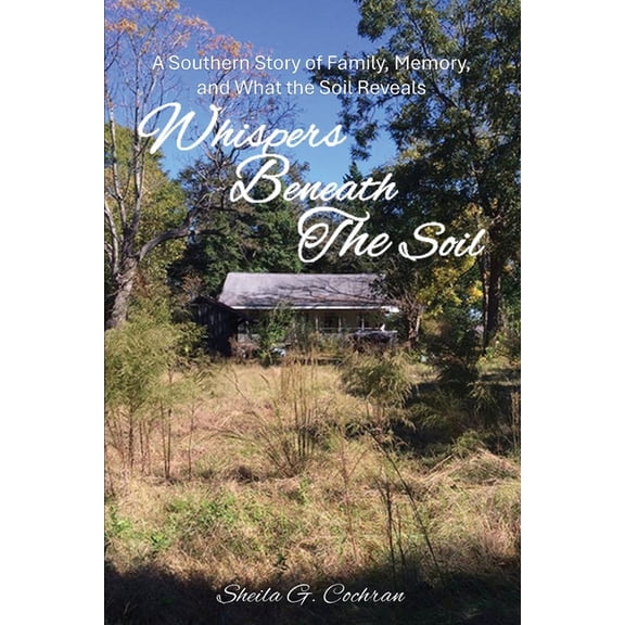 Whispers Beneath the Soil, (Paperback)