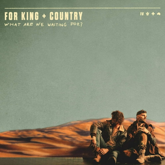 For King & Country - What Are We Waiting For? - Music & Performance - Vinyl