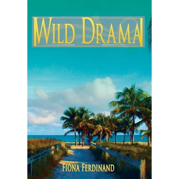 Wild Drama (Hardcover)