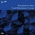 thumbnail image 1 of Centre de Rafraîchissement Total - Transmissions du Centre de Rafraîchissement Total [Vinyle LP] Explicite, 180 Grammes, 1 of 1