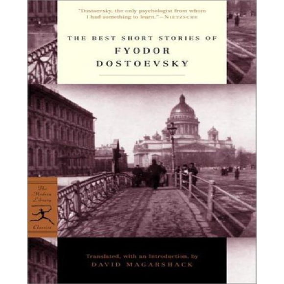 The Best Short Stories of Fyodor Dostoevsky