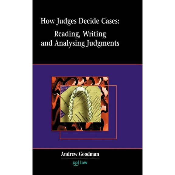 How Judges Decide Cases (Hardcover)