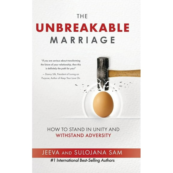 The Unbreakable Marriage: How to stand in unity and withstand adversity, (Hardcover)