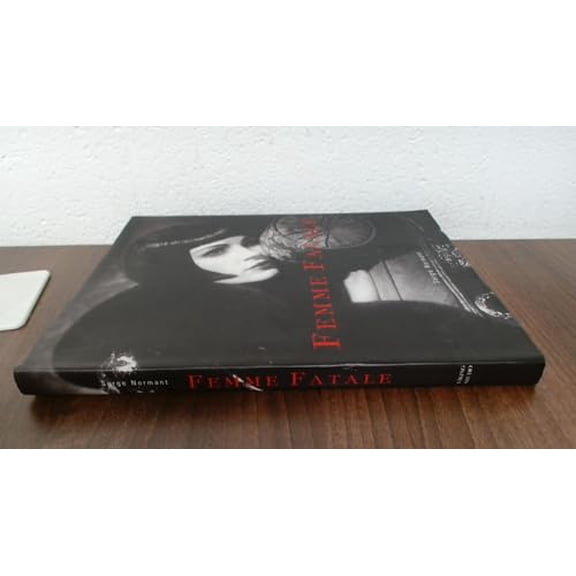 Pre-Owned Femme Fatale: Famous Beauties Then and Now (Hardcover) 0670030279 9780670030279