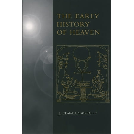 UPC: 9780195152302 | The Early History of Heaven (Paperback)