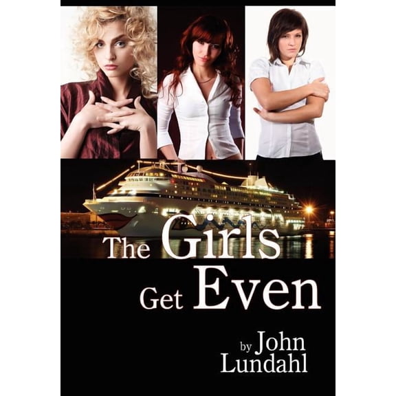 The Girls Get Even