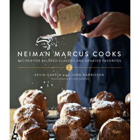 - Neiman Marcus Cooks : Recipes for Beloved Classics and Updated Favorites