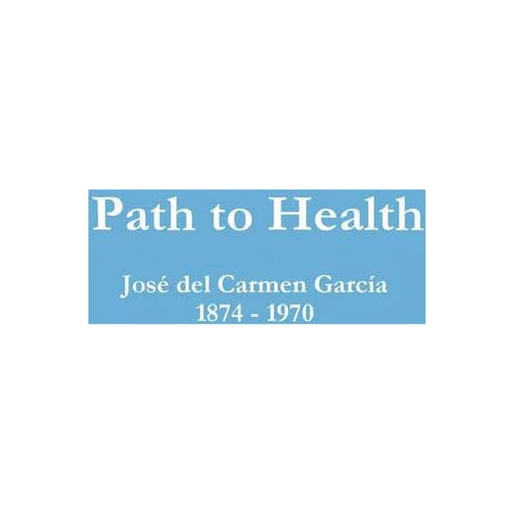 Path to Health, (Hardcover)