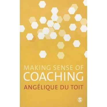 Making Sense of Coaching (Hardcover)