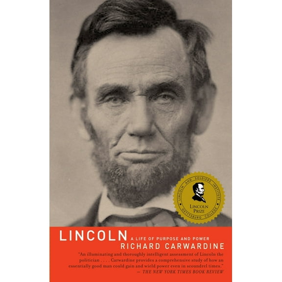 Lincoln: A Life of Purpose and Power, (Paperback)